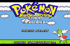 Pokemon Ruby Destiny Life of Guardians (old version) Title Screen